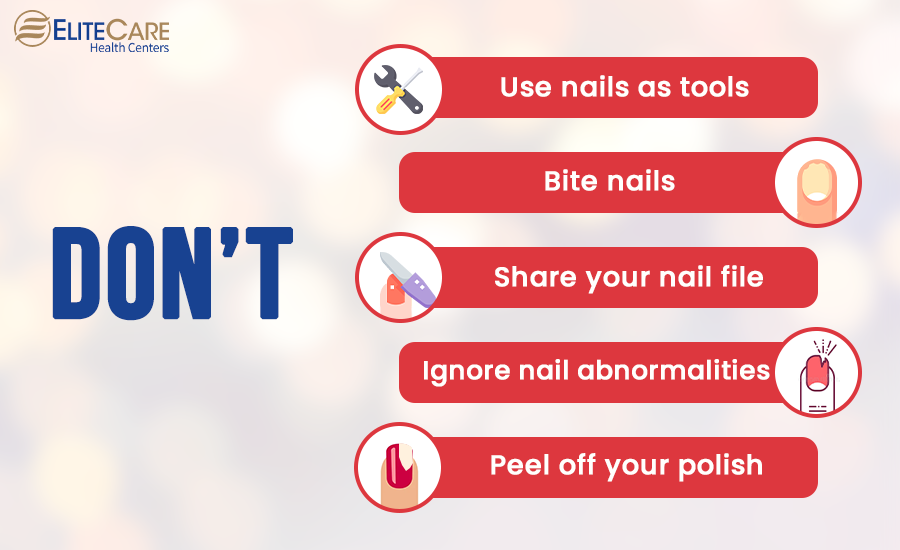 The Don'ts for a Healthy Nails