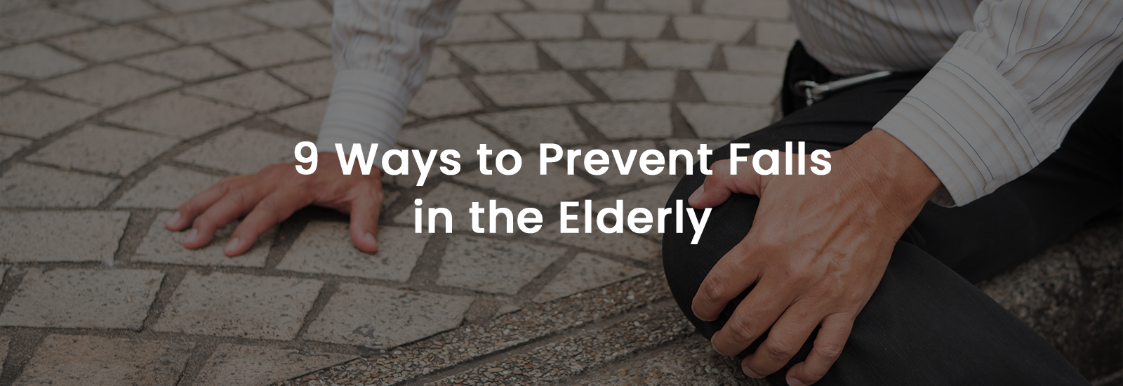 9 ways to prevent falls in elderly banner