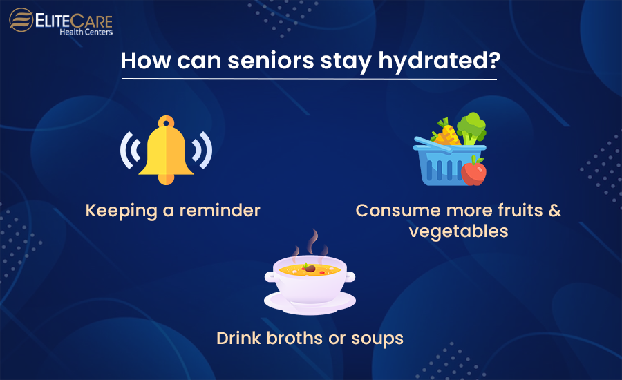 How Can Seniors Stay Hydrated?