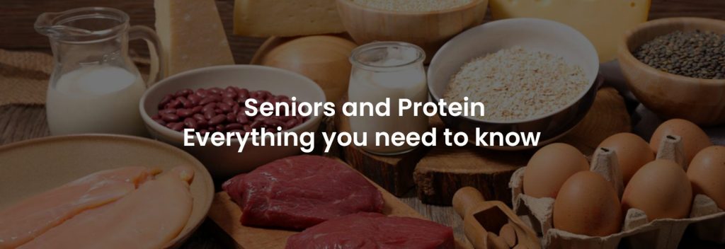 Seniors and Protein Everything You Need to Know | Banner Image
