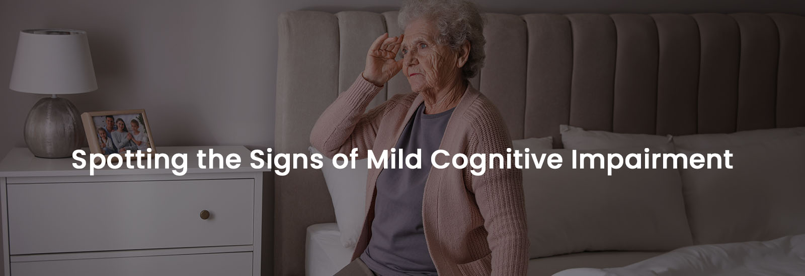 Spotting the Signs of Mild Cognitive Impairment | Banner Image